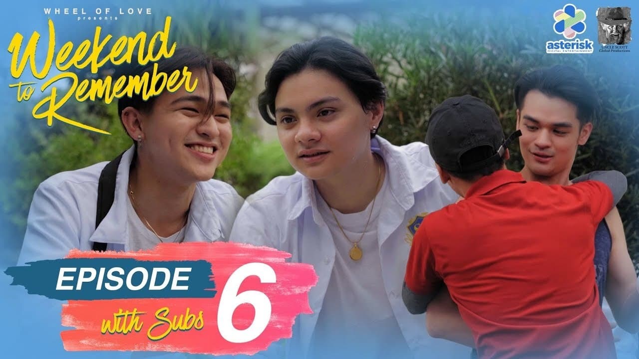 Wheel of Love: Weekend to Remember (2021) Episodio 6 thumbnail