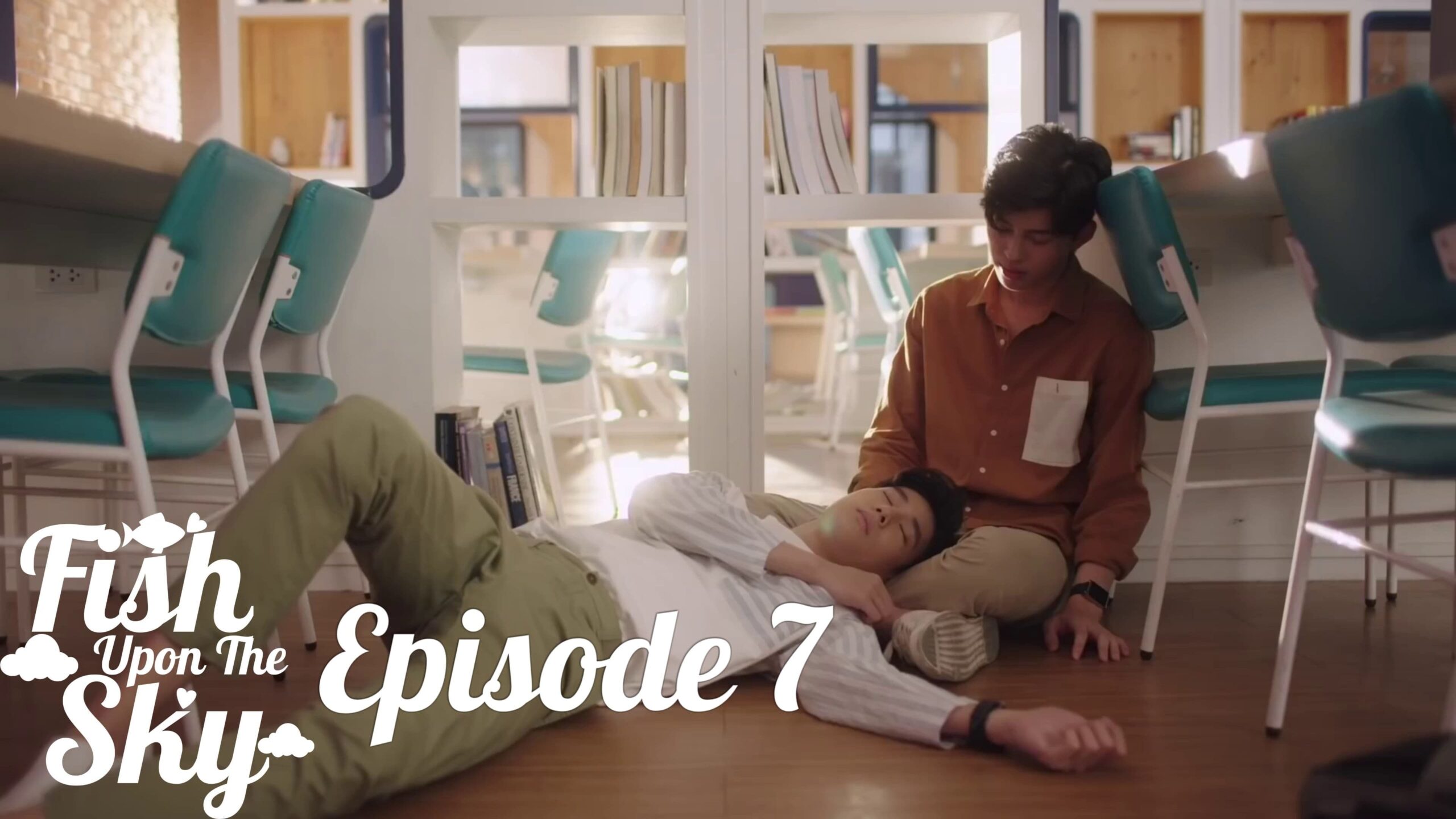 Fish Upon the Sky (2021) Episodio 7 thumbnail
