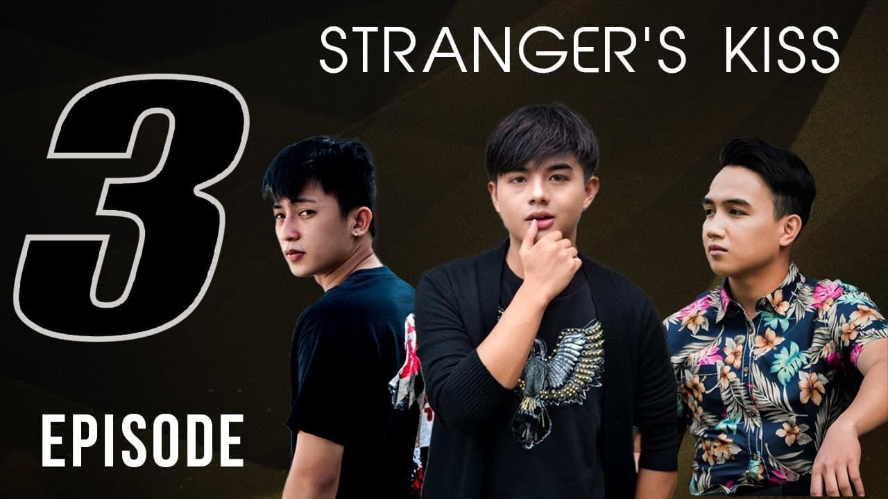 Stranger's Kiss (2021) Episodio 3 thumbnail