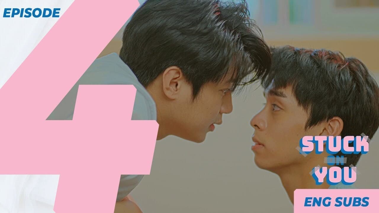 Stuck On You (2021) Episodio 4 thumbnail