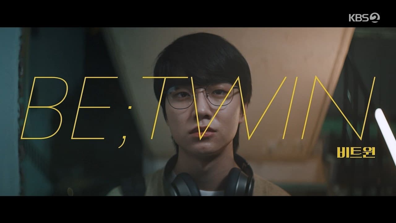 Drama Special Season 12: Be;Twin Movie thumbnail