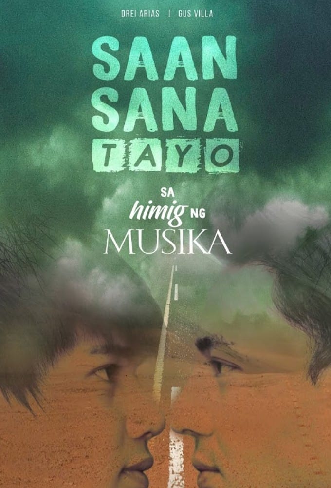 Saan, Sana Tayo sa Himig ng Musika (2021) thumbnail