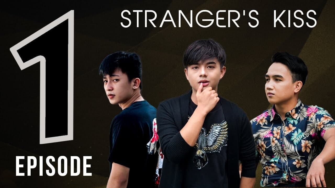 Stranger's Kiss (2021) Episodio 1 thumbnail