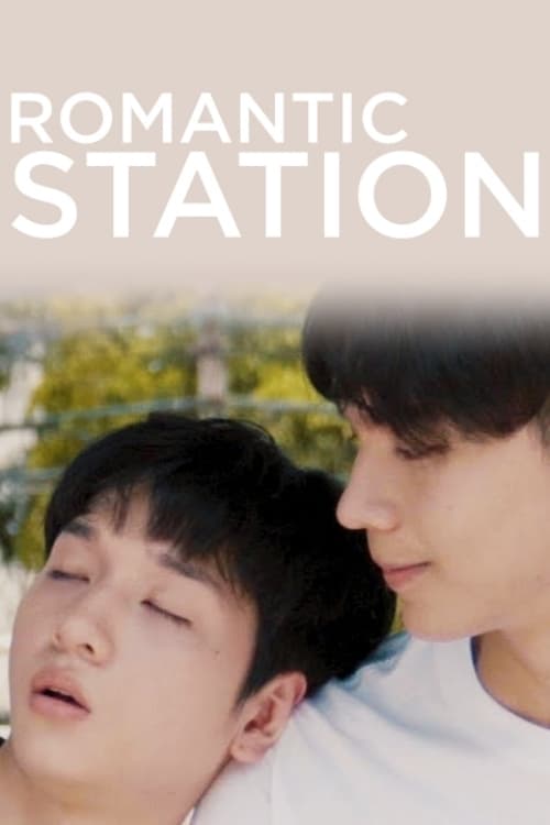 Romantic Station (2020) thumbnail