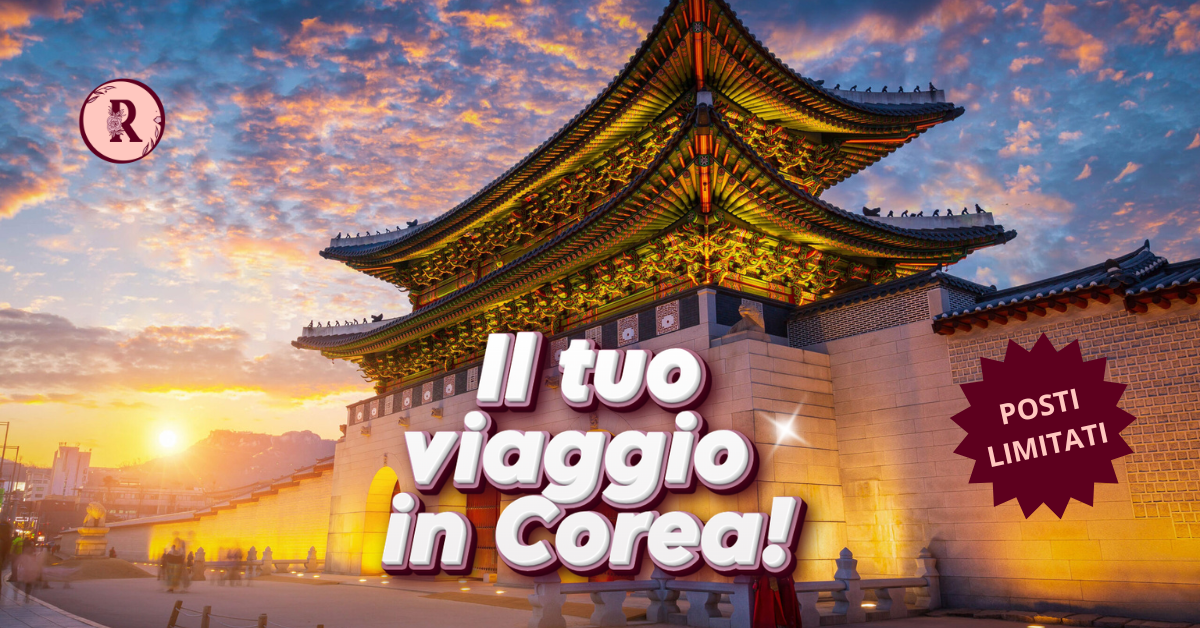 Il tuo viaggio in COREA!